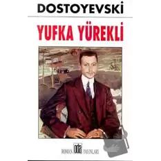 Yufka Yürekli