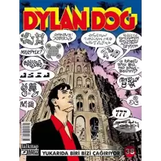 Yukarıda Biri Bizi Çağırıyor - Dylan Dog 38