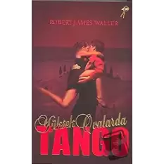 Yüksek Ovalarda Tango