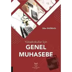 Yüksekokullar İçin Genel Muhasebe