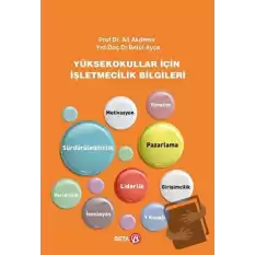 Yüksekokullar İçin İşletmecilik Bilgileri