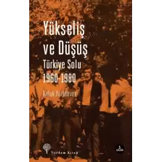 Yükseliş ve Düşüş