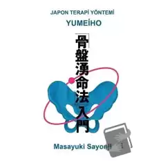 Yumeiho - Japon Terapi Yöntemi