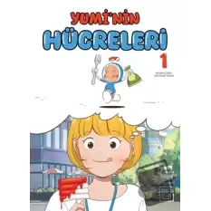 Yumi’nin Hücreleri 1