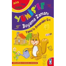 Yumişin Ormandaki Evi - Yumişle Boyama Zamanı