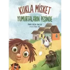 Yumurtaların Peşinde - Kukla Misket