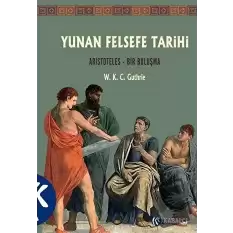 Yunan Felsefe Tarihi 6. Cilt