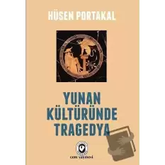 Yunan Kültüründe Tragedya