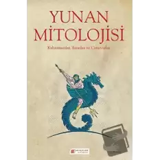 Yunan Mitolojisi - Kahramanlar, Tanrılar ve Canavarlar