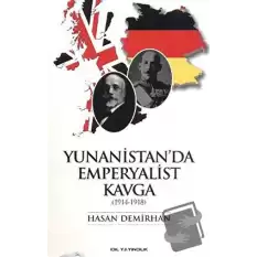 Yunanistan’da Emperyalist Kavga (1914 - 1918)