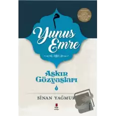 Yunus Emre - Aşkın Gözyaşları 5