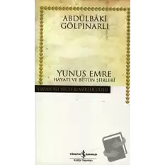 Yunus Emre Hayatı ve Bütün Şiirleri