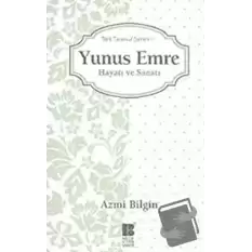 Yunus Emre Hayatı ve Sanatı