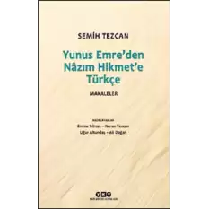 Yunus Emre’den Nazım Hikmet’e Türkçe Makaleler