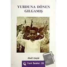 Yurduna Dönen Gılgamış