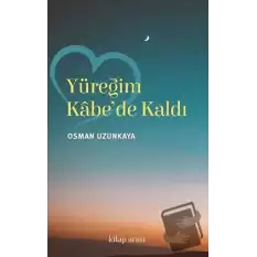 Yüreğim Kabede Kaldı