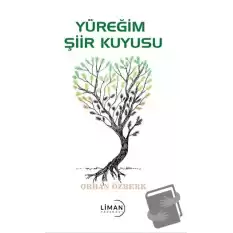 Yüreğim Şiir Kuyusu