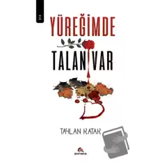 Yüreğimde Talan Var