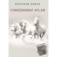 Yüreğimdeki Atlar