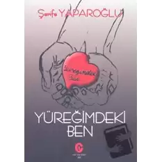 Yüreğimdeki Ben