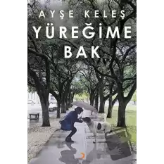 Yüreğime Bak