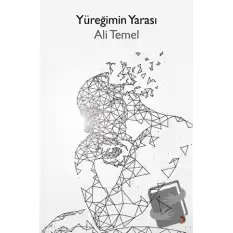 Yüreğimin Yarası