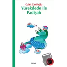 Yürekdede ile Padişah