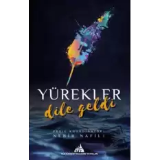 Yürekler Dile Geldi