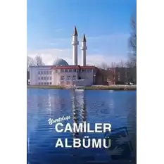 Yurtdışı Camiler Albümü (Ciltli)