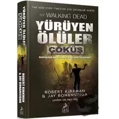 Yürüyen Ölüler: Çöküş