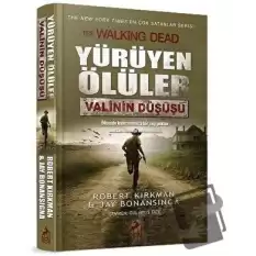 Yürüyen Ölüler: Valinin Düşüşü