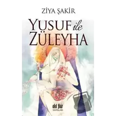 Yusuf ile Züleyha