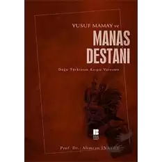 Yusuf Mamay ve Manas Destanı