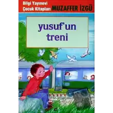 Yusuf’un Treni