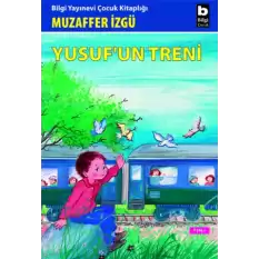 Yusuf’un Treni