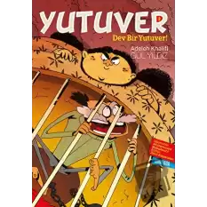 Yutuver 2: Dev Bir Yutuver