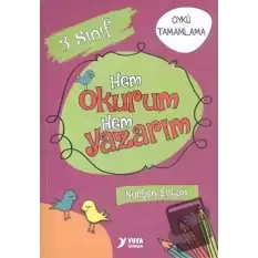 Yuva 3. Sınıf Hem Okurum Hem Yazarım