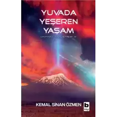 Yuvada Yeşeren Yaşam