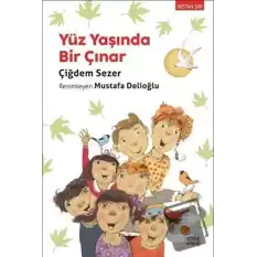 Yüz Yaşında Bir Çınar