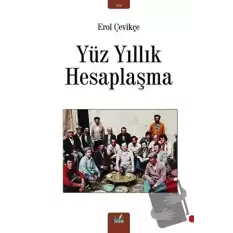 Yüz Yıllık Hesaplaşma