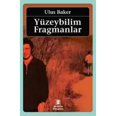 Yüzeybilim Fragmanlar