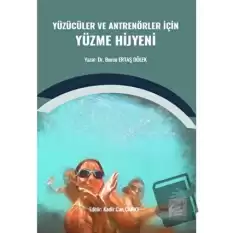 Yüzücüler ve Antrenörler İçin Yüzme Hijyeni