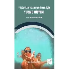 Yüzücüler ve Antrenörler İçin Yüzme Hijyeni