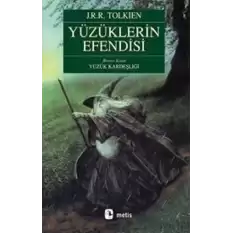 Yüzüklerin Efendisi Serisi 1 - Yüzük Kardeşliği