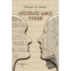 Yüzünüz Karşı Duvar