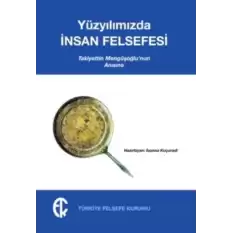 Yüzyılımızda İnsan Felsefesi