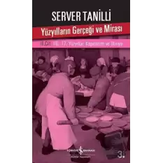 Yüzyılların Gerçeği ve Mirası 3. Cilt