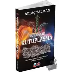 Yüzyıllık Kutuplaşma