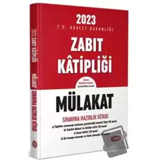 Zabıt Katipliği Mülakat Sınavına Hazırlık Kitabı