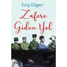 Zafere Giden Yol